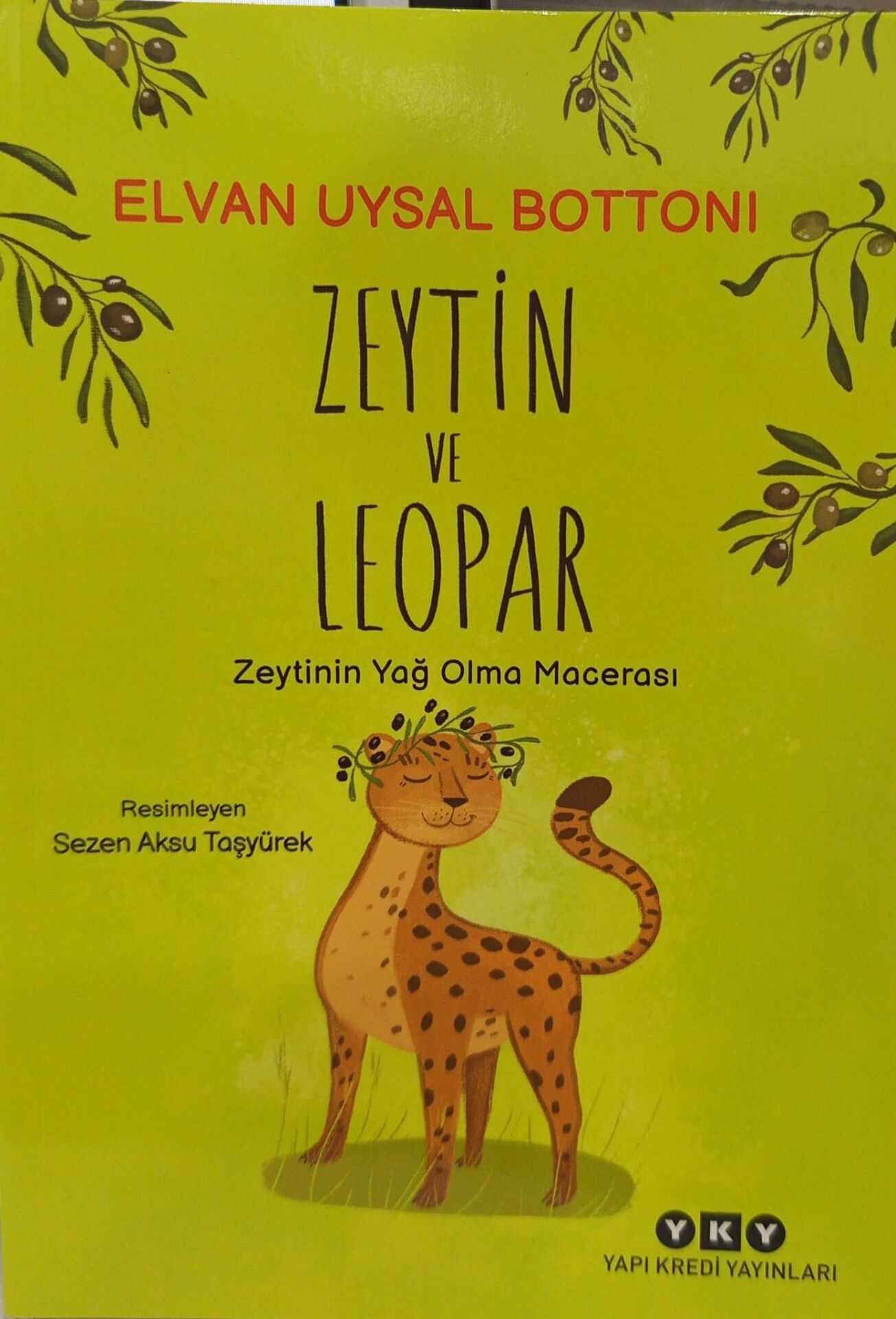 Zeytin ve Leopar - Elvan Uysal Bottoni