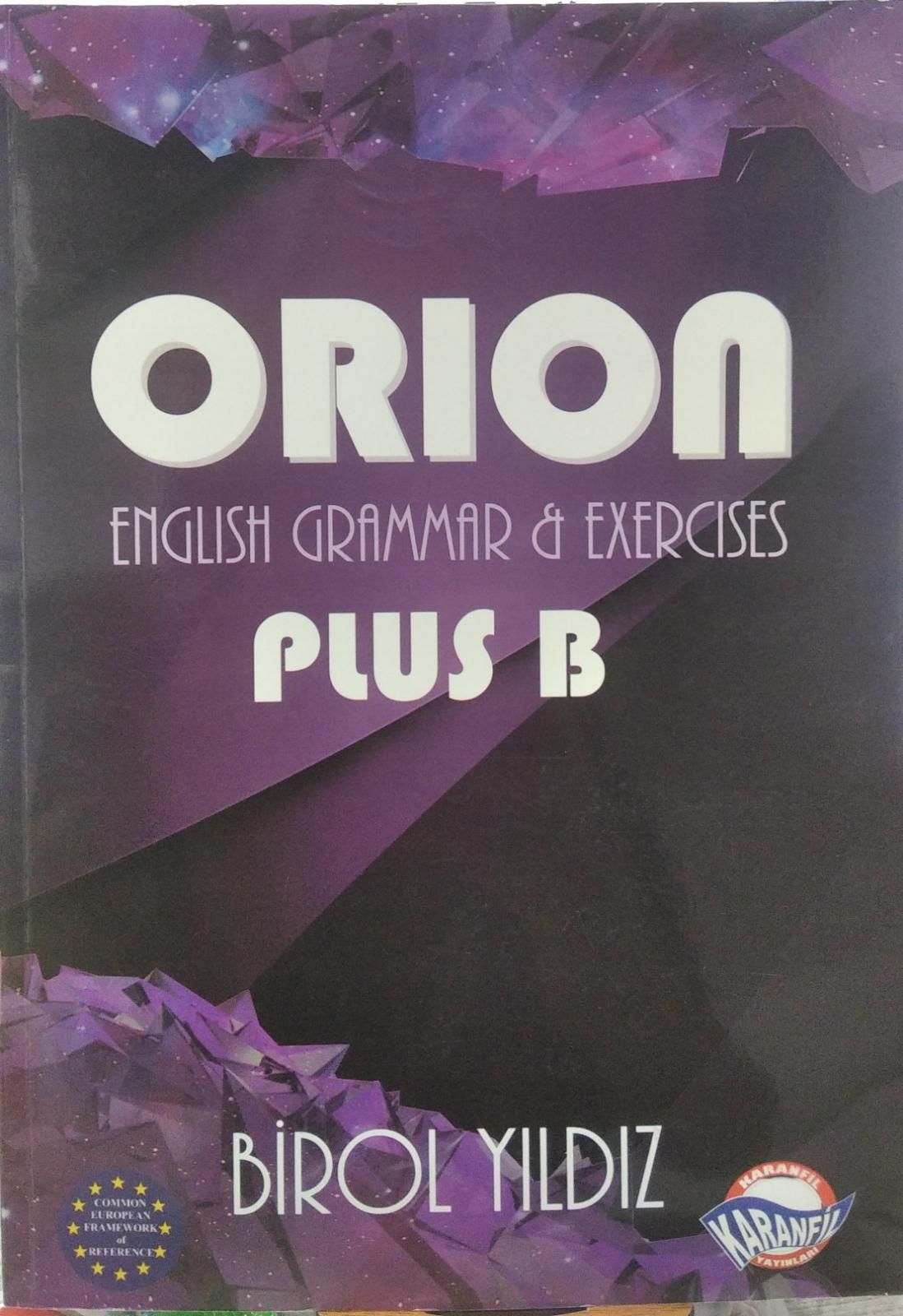 ORION ENGLISH GRAMMAR & EXERCISES PLUS B