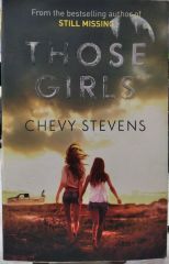 Those Girls - Chevy Stevens