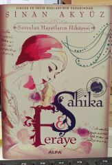 Şahika & Feraye Savrulan Hayatların Hikayeleri - Sinan Akyüz