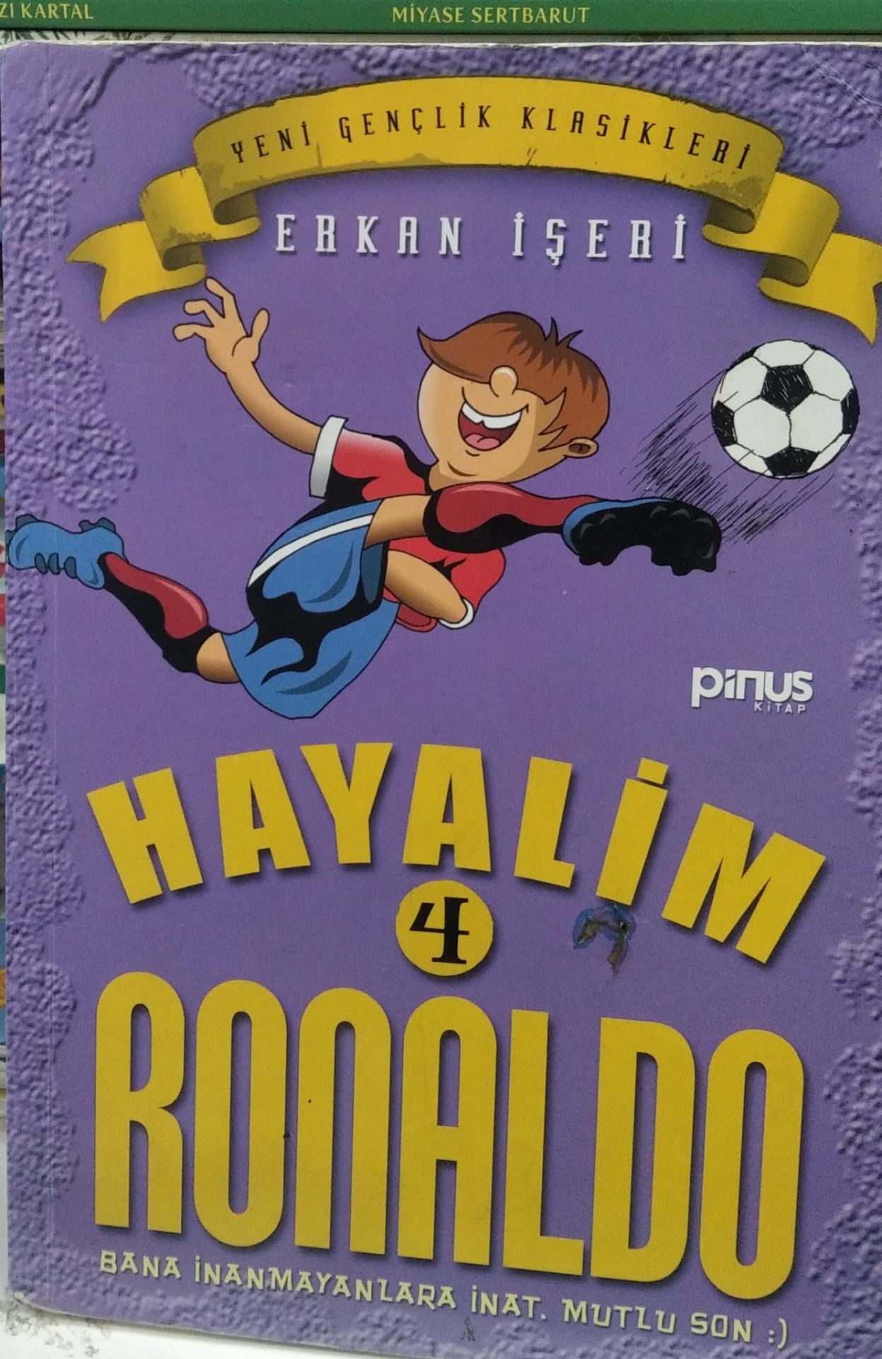 Hayalim Ronaldo 4 -  Erkan İşeri