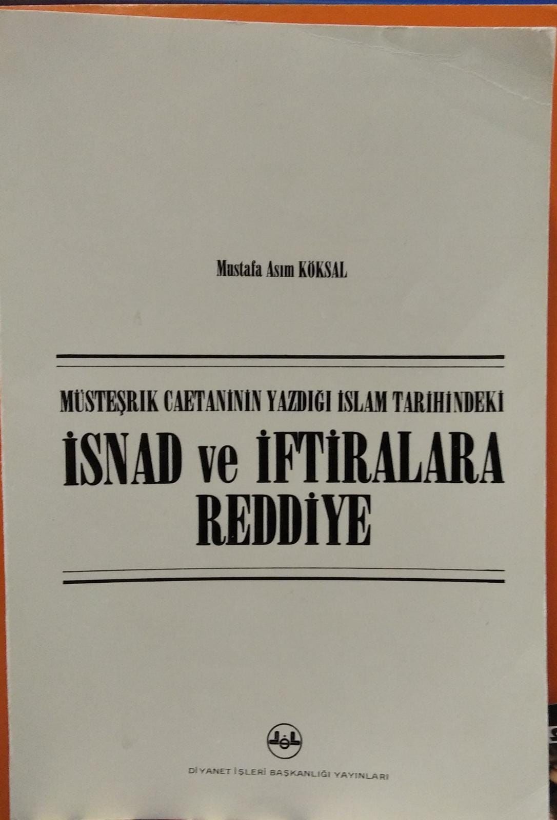 İslam Tarihindeki İsnad Ve İftiralara Reddiye/2. el