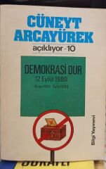 Demokrasi Dur - Nisan 1980 - Eylül 1980 / Cüneyt Arcayürek