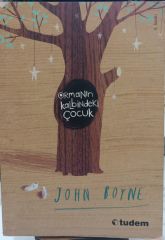 Ormanın Kalbindeki Çocuk - John Boyne