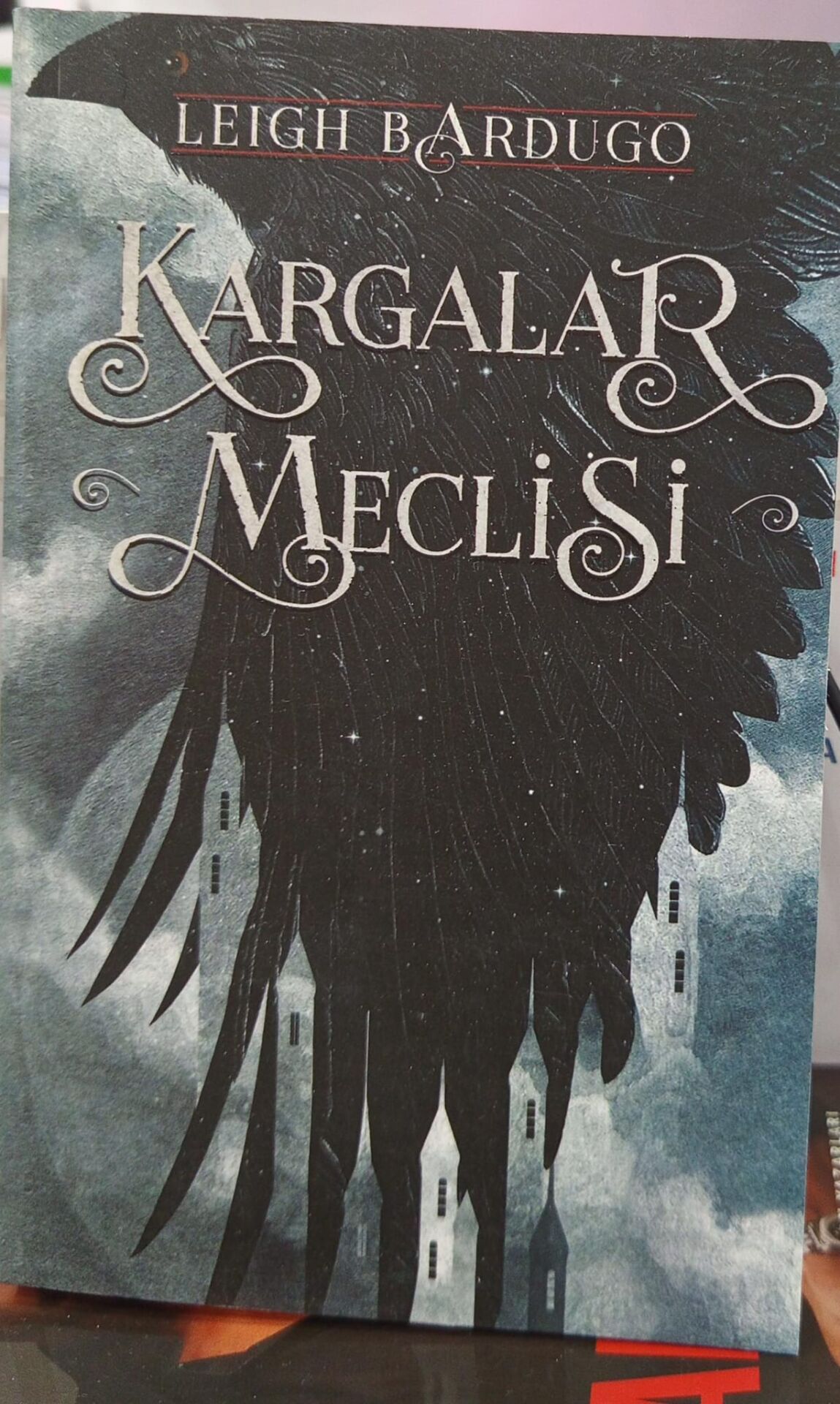 Kargalar Meclisi / Grisha Üçlemesi - Leigh Bardugo