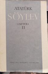 Atatürk Söylev (Nutuk) 2 Türk Dil Kurumu Yayınları 1981