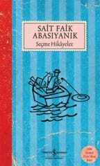 Seçme Hikayeler - Sait Faik Abasıyanık
