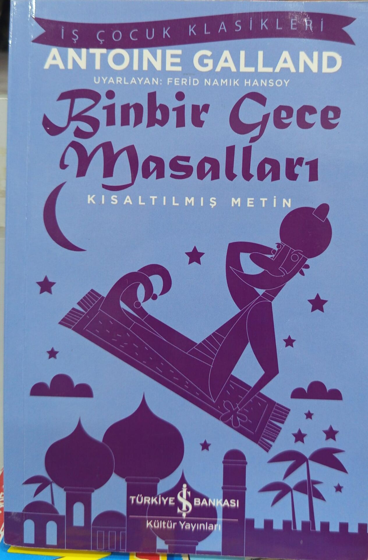 Binbir Gece Masalları - Antoine Galland