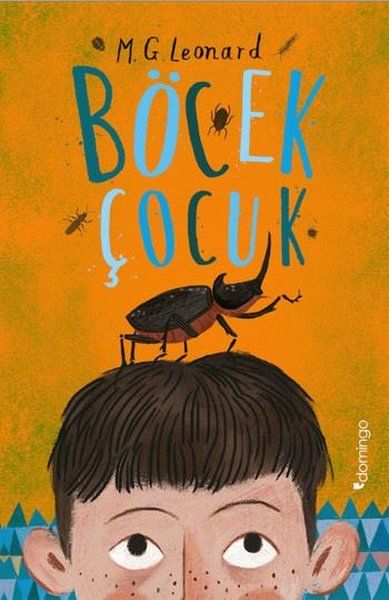 Böcek Çocuk - M.G. Leonard