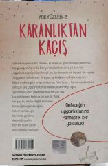 Yok Yüzler 2 - Karanlıktan Kaçış - Habib Bektaş