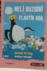 Sen de Oku - Neli Buzgibi Ve Plastik Ada (3. Kitap) / Jeremy Strong