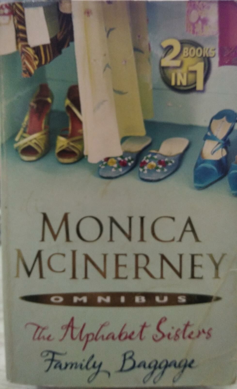The Alphabet Sisters AND Family Baggage - MONICA MC LNERNEY