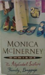 The Alphabet Sisters AND Family Baggage - MONICA MC LNERNEY
