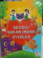 Sevgili Kur'an'ımdan Öyküler - Emin Ay
