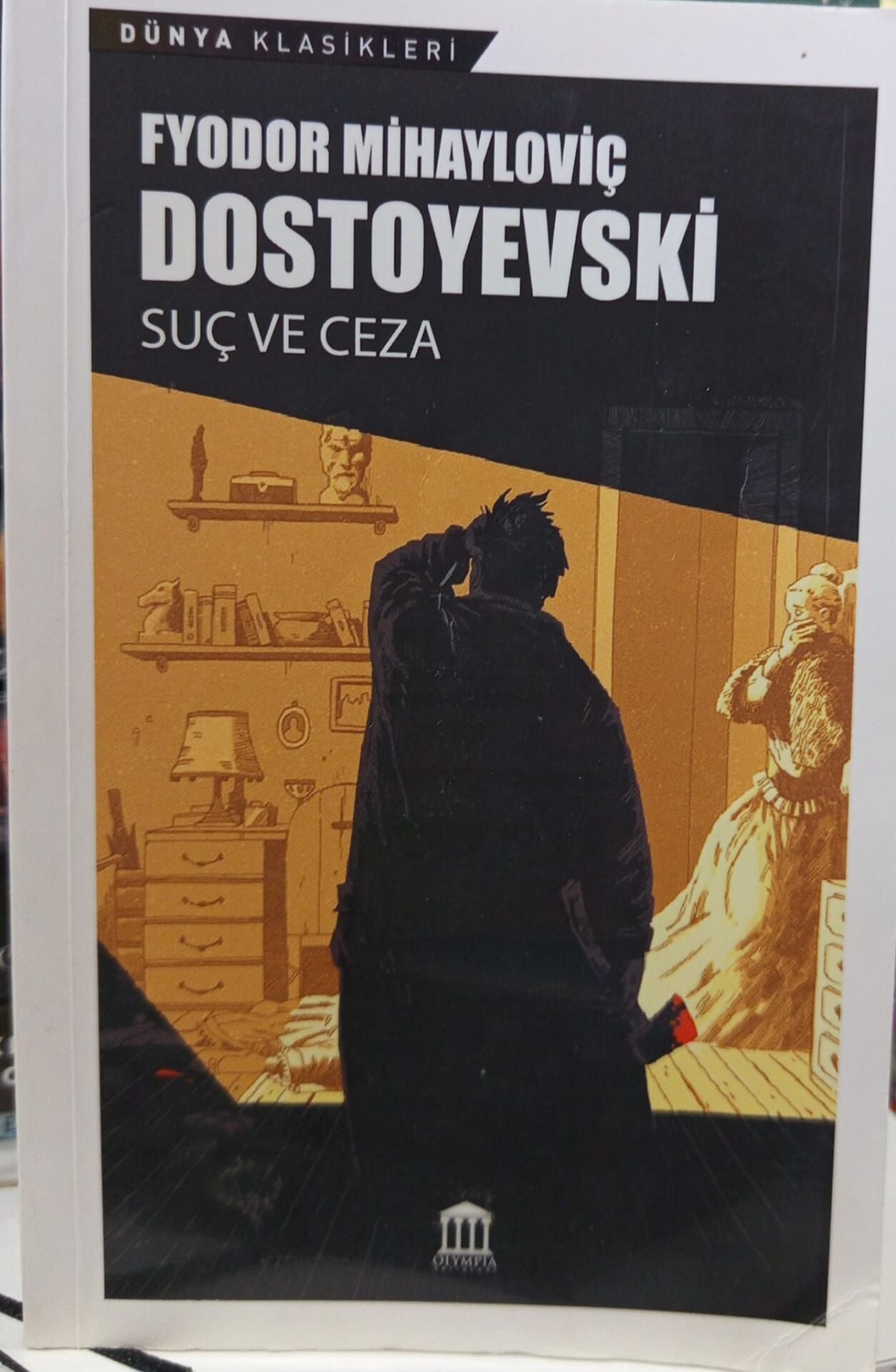 Suç ve Ceza - Fyodor Mihayloviç Dostoyevski