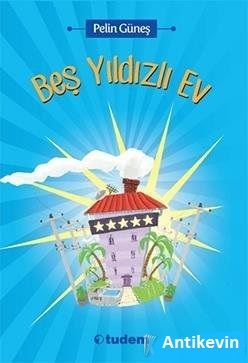 Beş Yıldızlı Ev - Pelin Güneş