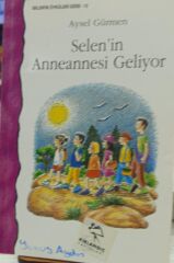 Selen'in Anneannesi Geliyor - Aysel gürmen