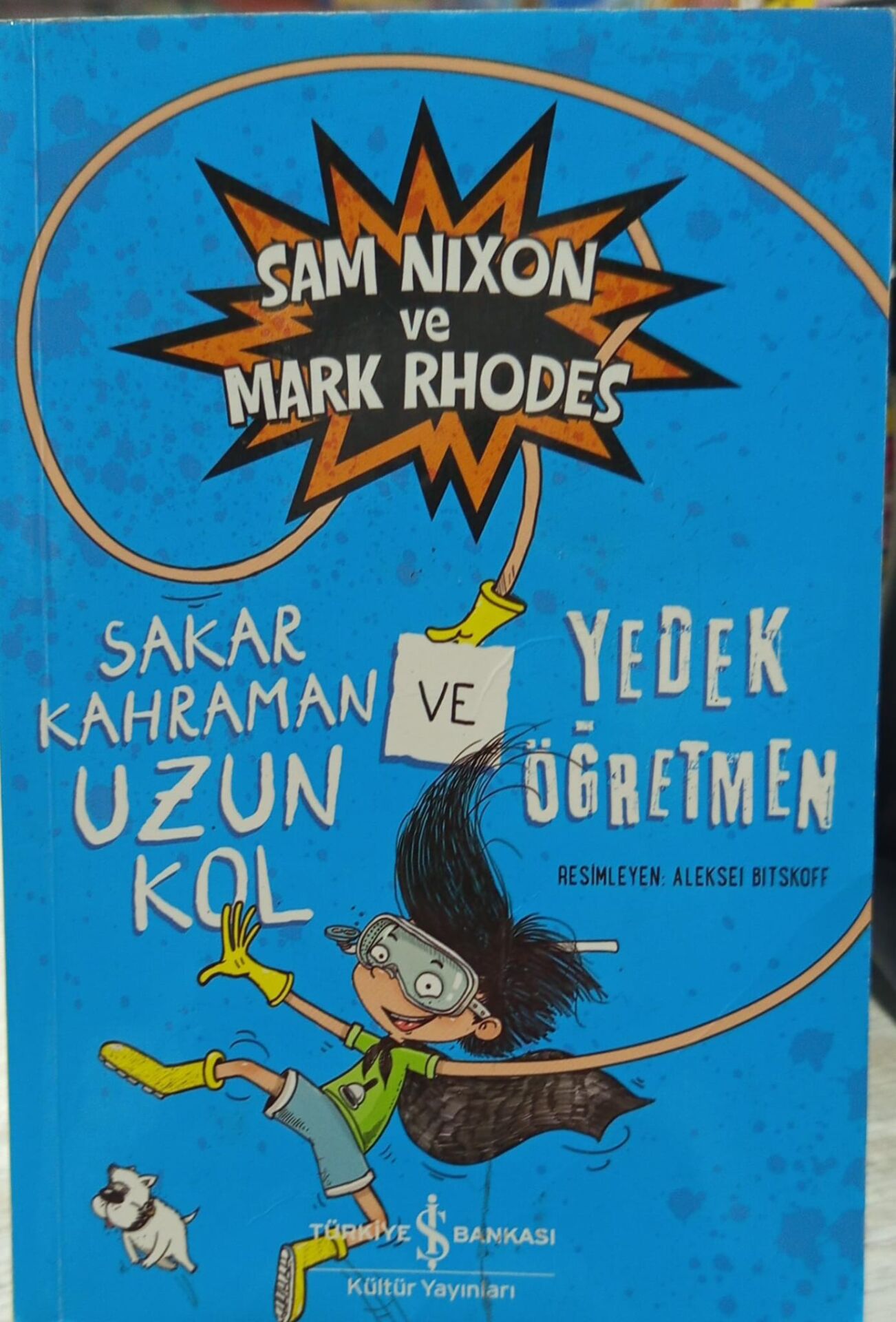 Sakar Kahraman Uzun Kol ve Yedek Öğretmen - Sam Nixon & Mark Rhodes