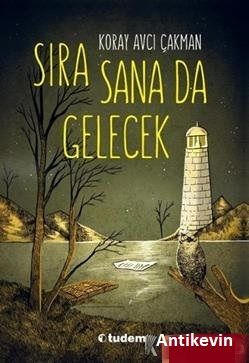 Sıra Sana Da Gelecek -  Koray Avcı Çakman