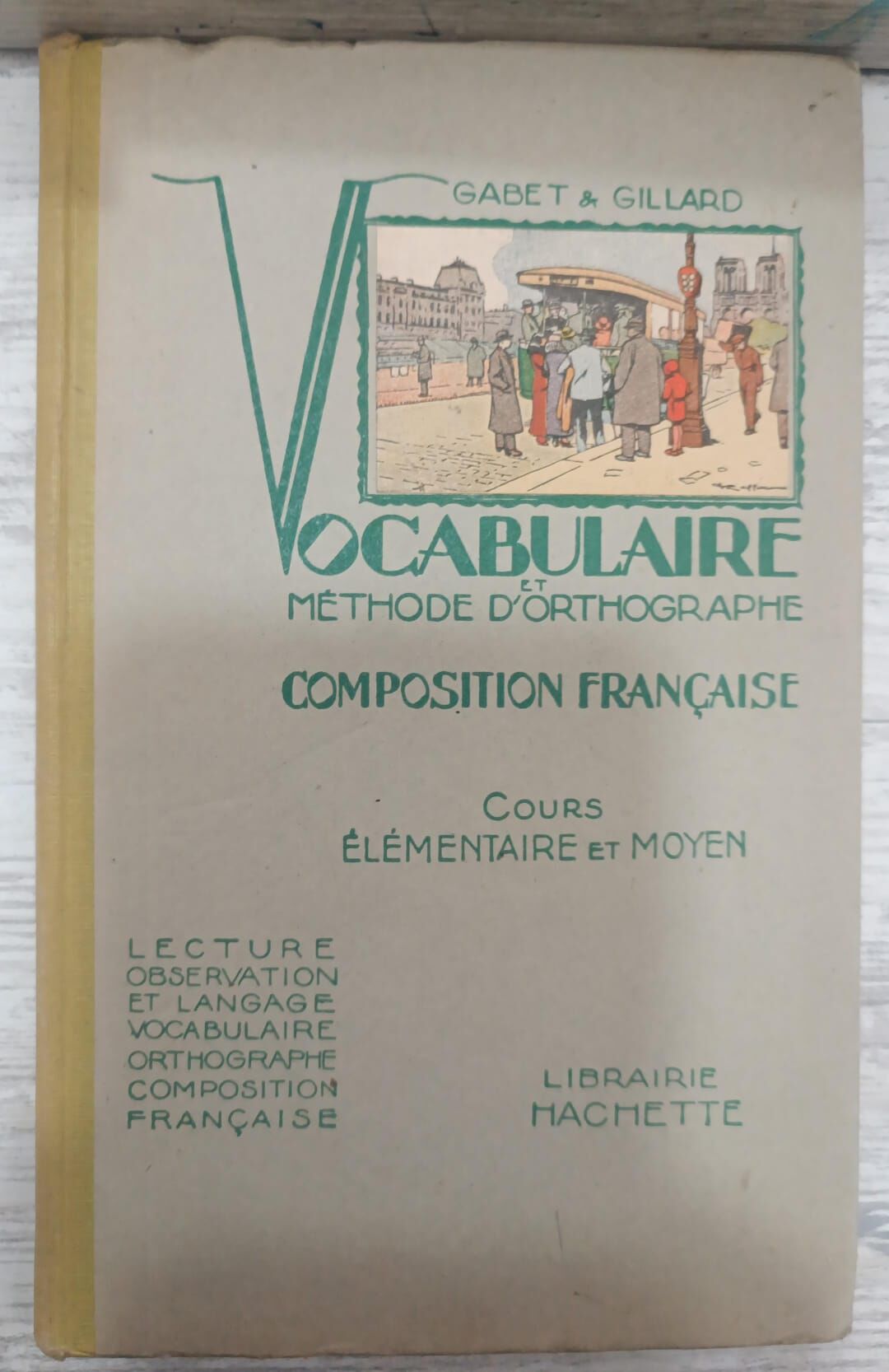 Vocabulaire et Methode d Orthographe et de Composition Française