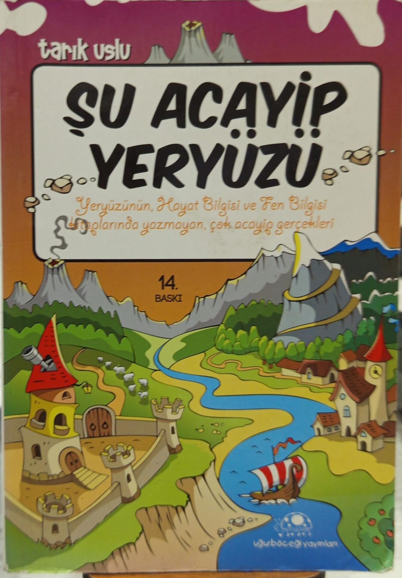 Şu Acayip Yeryüzü - Tarık Uslu