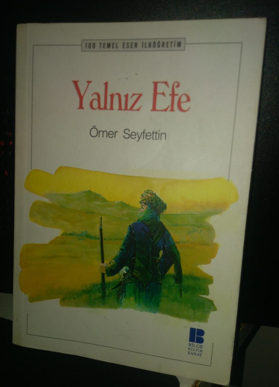Yalnız Efe-Ömer Seyfettin