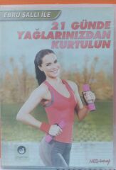 Ebru Şallı İle 21 Günde Yağlarınızdan Kurtulun