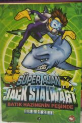 Süper Ajan Jack Stalwart 2- Batık Hazinenin Sırrı