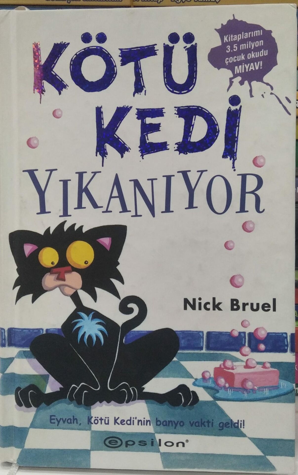 Kötü Kedi Yıkanıyor - Nick Bruel