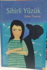 Sihirli Yüzük-Zehra Tapunç