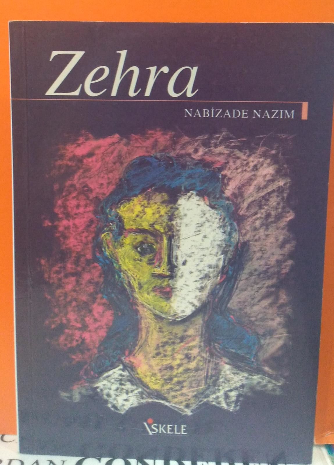 ZEHRA - NABİZADE NAZIM