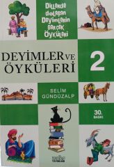 Deyimler ve Öyküleri 2 - Selim Gündüzalp