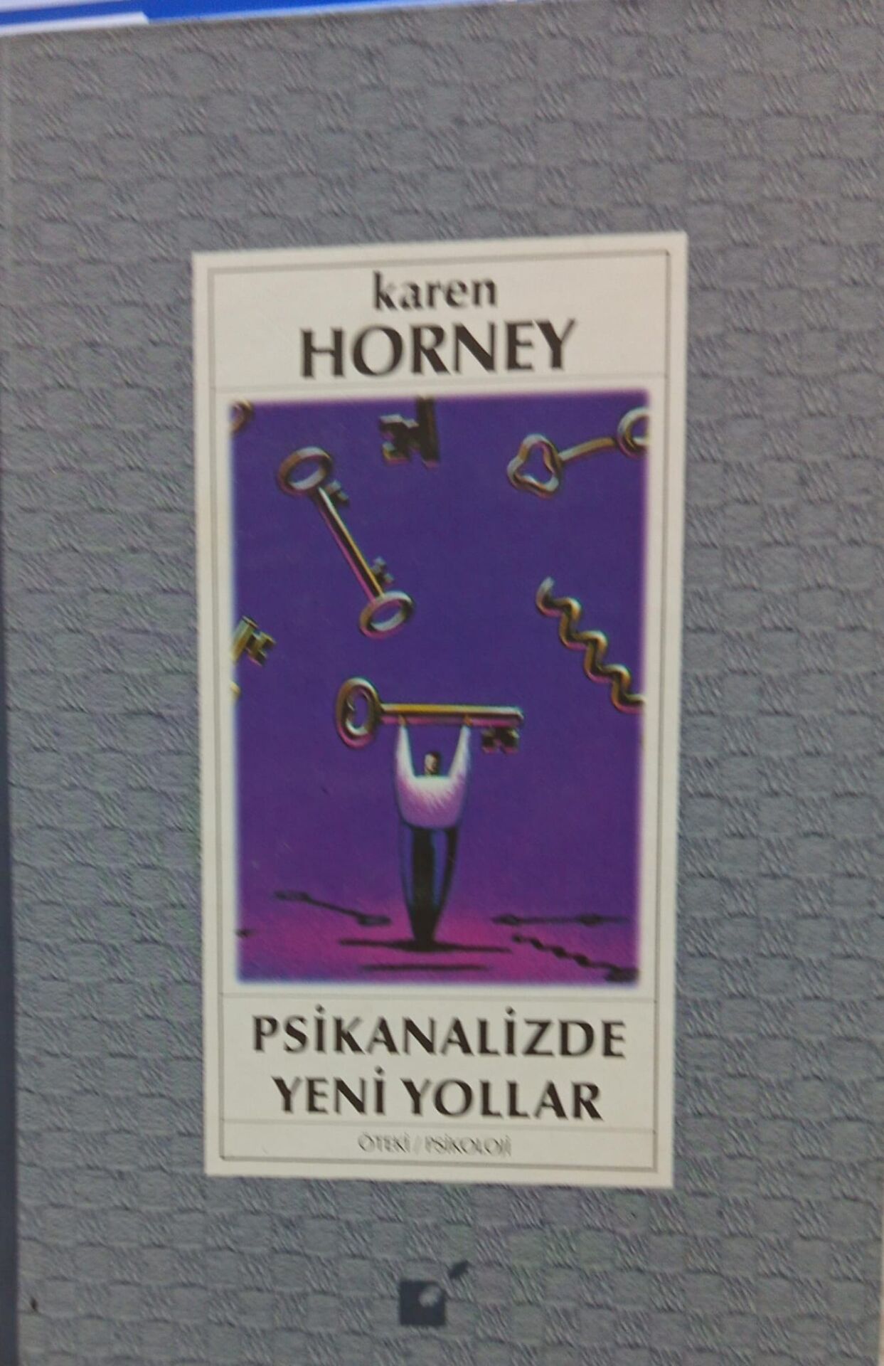 Psikanalizde Yeni Yollar - Karen Horney