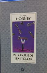 Psikanalizde Yeni Yollar - Karen Horney