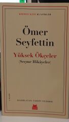Yüksek Ökçeler - Seçme Hikayeler / Ömer Seyfettin