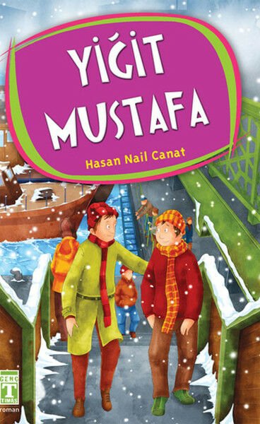 Yiğit Mustafa - Hasan Nail Canat