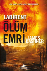 Labirent - Ölüm Emri / James Dashner