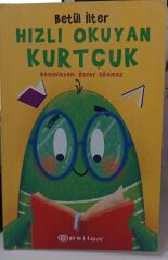 Hızlı Okuyan Kurtçuk - Betül İlter