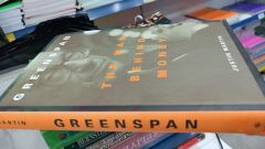 Greenspan - The Man Behind Money - Justin Martin