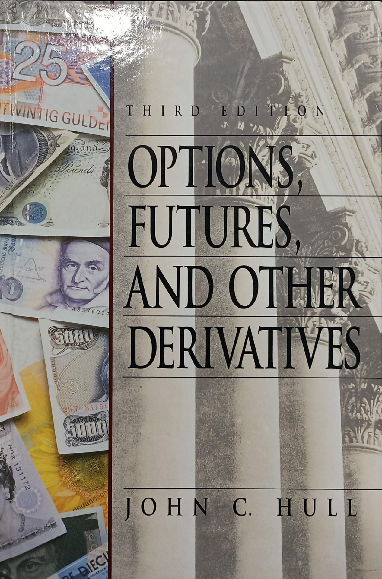 Options, Futures, and Other Derivatives - Ciltli