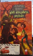 Gizli Dünyaların Peşinde - Juniper Berry -  M. P. Kozlowsky