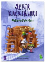 Makarna Fabrikası - Şehir Kaçkınları