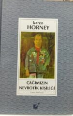 Çağımızın Nevrotik Kişiliği - Karen Horney