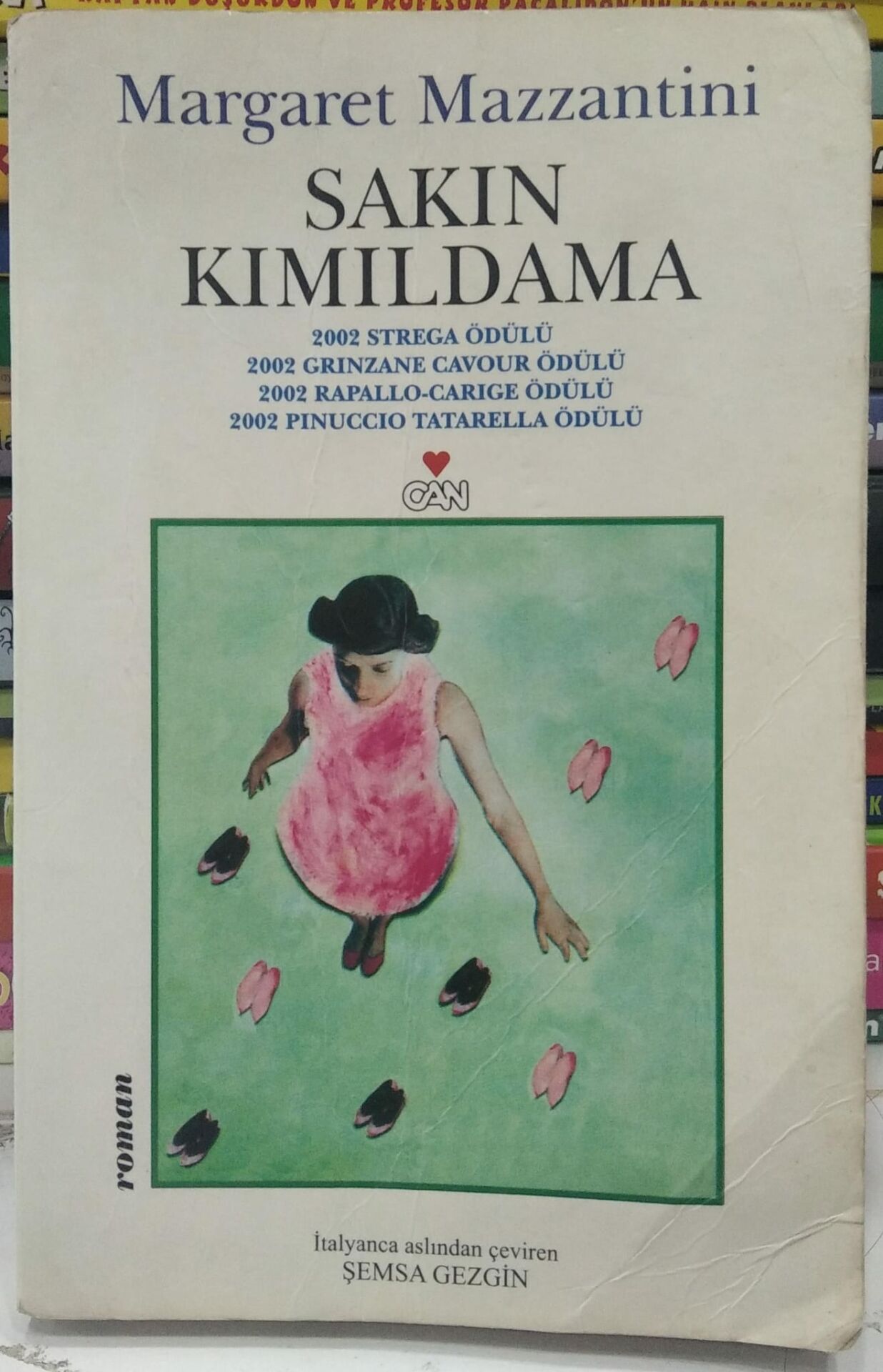 Sakın Kımıldama - Margaret Mazzantini