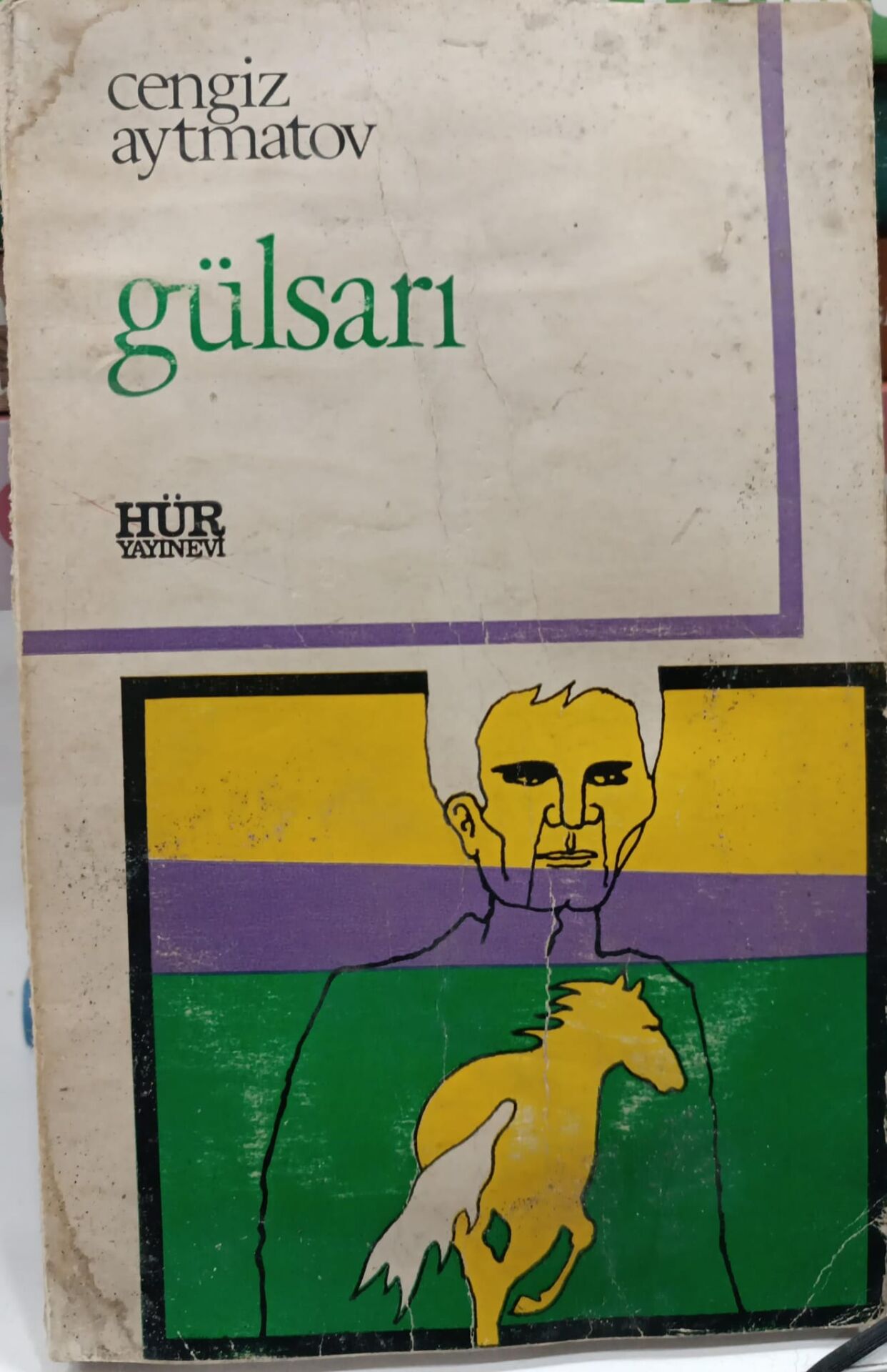 Cengiz Aytmatov - Gülsarı - Birinci Baskı 1973