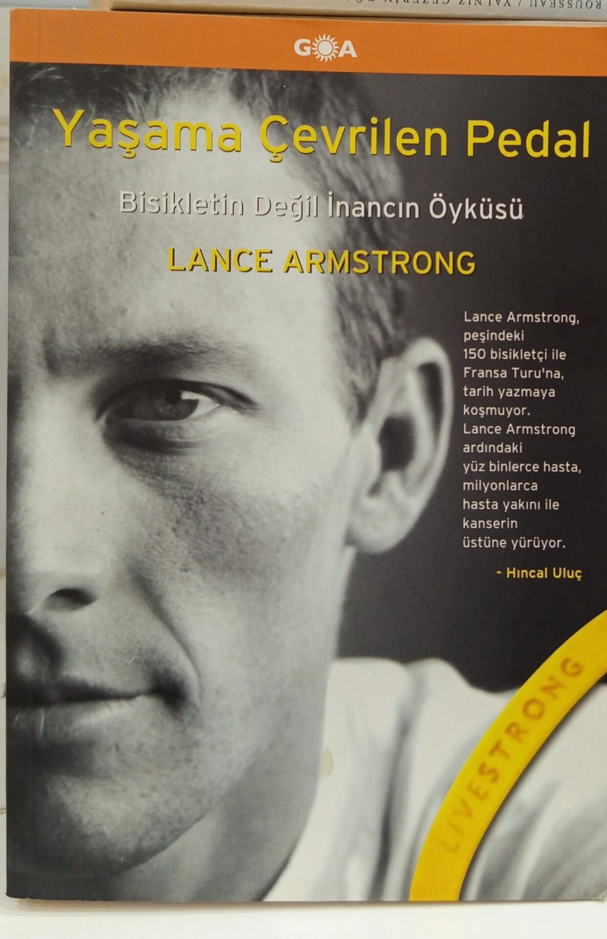 Yaşama Çevirilen Pedal - Lance Armstrong