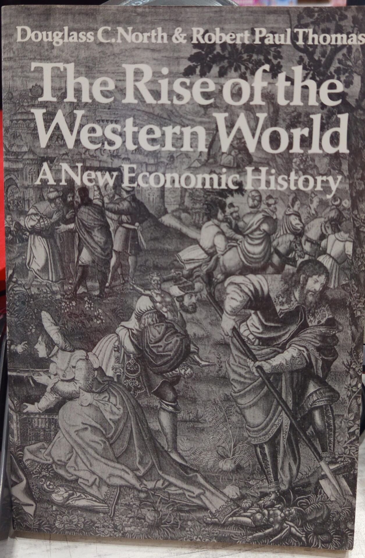 The Rise of the Western World - Robert Paul Thomas