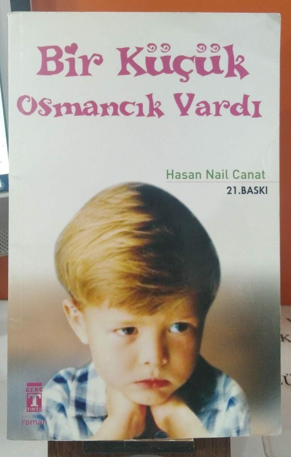 Bir Küçük Osmancık Vardı - Hasan Nail Canat