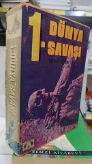 1. Dünya Savaşı - 1914 - 1918 - Basım 1982