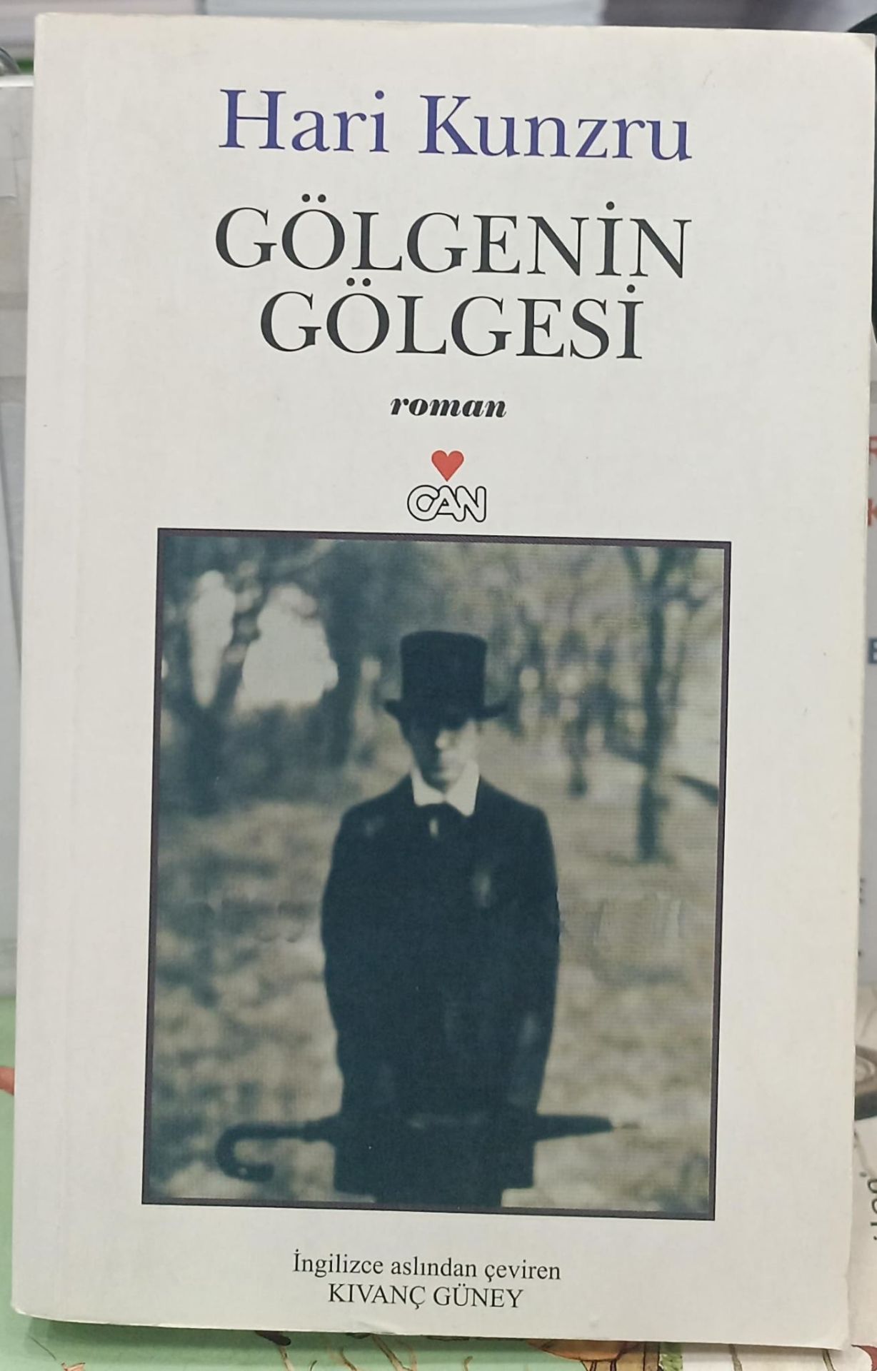 Gölgenin Gölgesi - Hari Kunzru